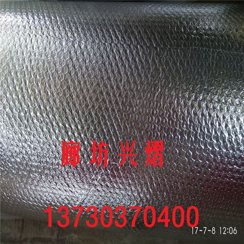 潮州建筑室內(nèi)吊頂防潮隔熱保溫鋁箔氣泡膜 廠家電話